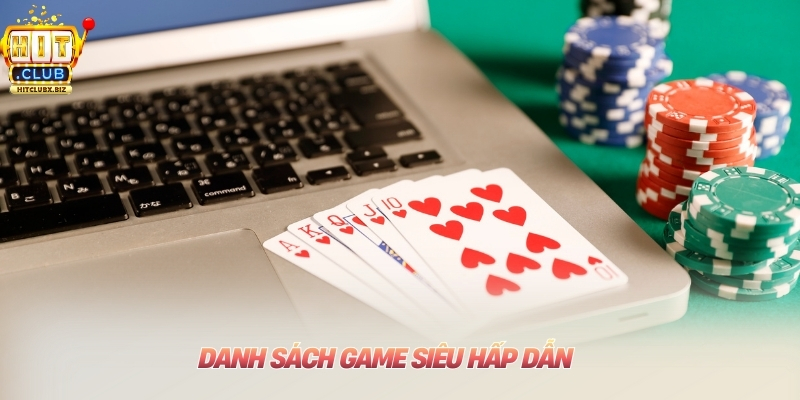 danh sách game siêu hấp dẫn